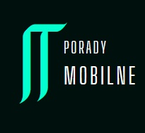 Porady Mobilne